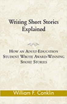 Writing Short Stories Explained