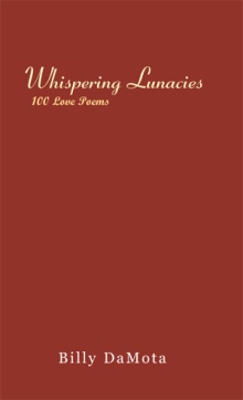 Whispering Lunacies