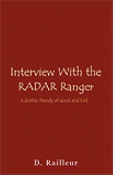 Interview With the RADAR Ranger