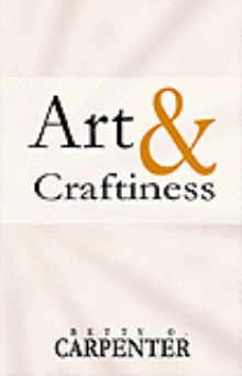 Art and Craftiness