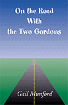 On the Road With the Two Gordons