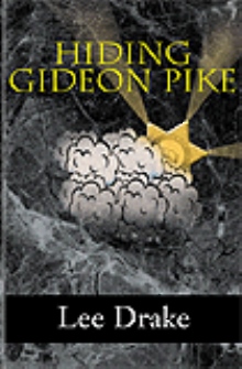 Hiding Gideon Pike