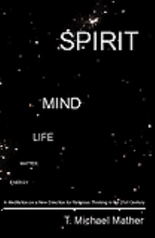 Energy, Matter, Life, Mind, Spirit