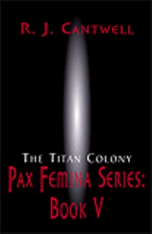 Pax Femina Series:  Book V