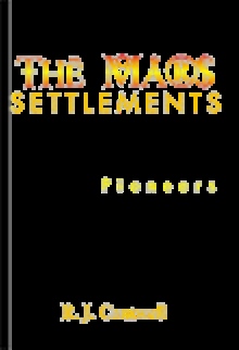 The Mars Settlements I