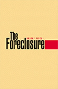 The Foreclosure