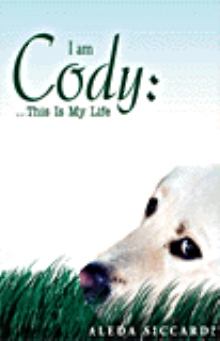 I Am Cody: This Is My Life