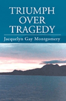 Triumph over Tragedy