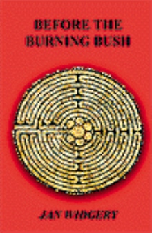 Before The Burning Bush