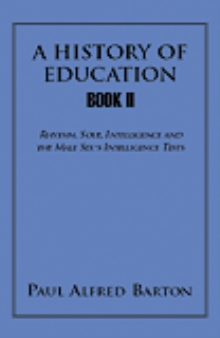 A History of Education, Book II