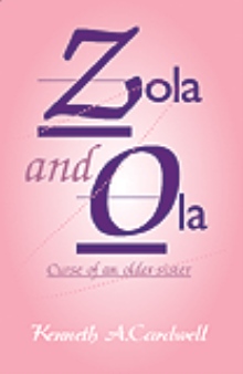 Zola and Ola