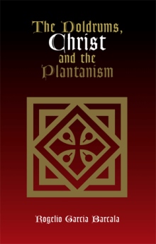 The Doldrums, Christ and the Plantanism