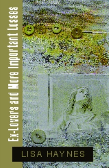 Ex-Lovers and More Important Losses