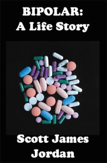BIPOLAR: A Life Story