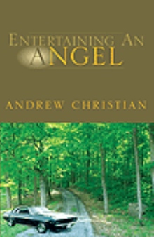 Entertaining An Angel