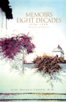 MEMOIRS EIGHT DECADES 1926-1998