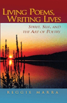 Living Poems, Writing Lives