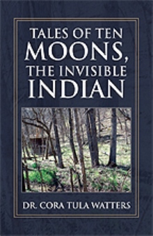 Tales of Ten Moons, The Invisible Indian