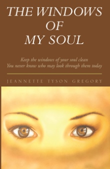 The Windows of My Soul