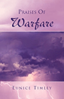 Praises Of Warfare