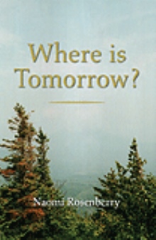 Where Is Tomorrow?