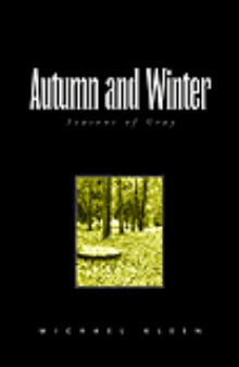 Autumn and Winter
