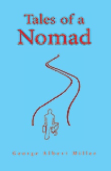 Tales of A Nomad