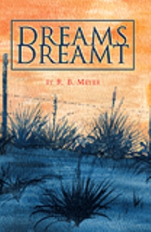 Dreams Dreamt