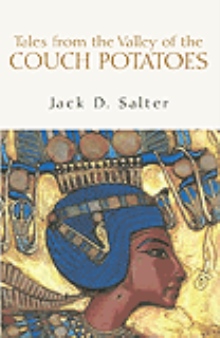 Tales from the Valley of the Couch Potatoes