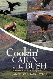 Cookin' Cajun in the Bush