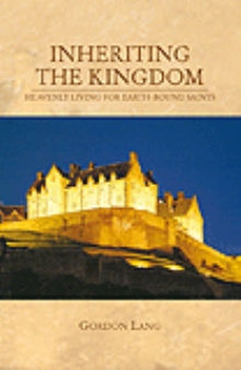INHERITING THE KINGDOM