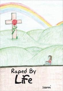 Raped By Life