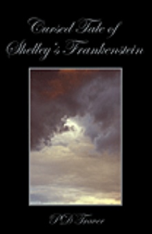 Cursed Tale of Shelley's Frankenstein