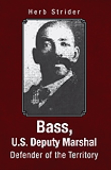 Bass, U.S. Deputy Marshal