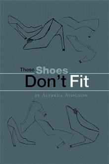 These Shoes Don't Fit