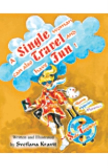 A Single Woman Can also Travel and Have Fun
