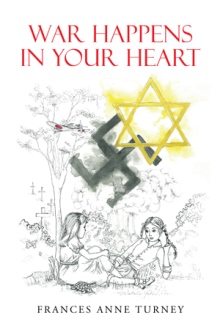 War Happens In Your Heart