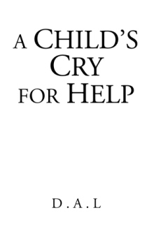 A Child's Cry for Help