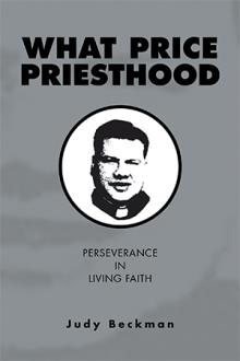 What Price Priesthood