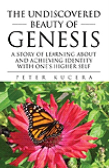 The Undiscovered Beauty of Genesis