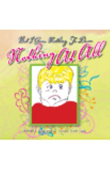 But I Have Nothing To Do-Nothing At all