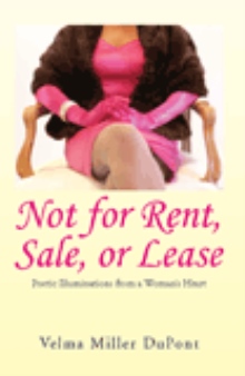 Not for  Rent, Sale, or Lease