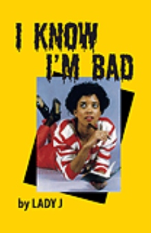 I Know I'm Bad