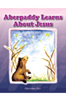 Aberpaddy Learns About Jesus