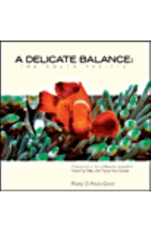 A Delicate Balance: The South Pacific