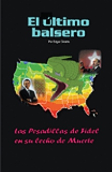 ''EL ULTIMO BALSERO''