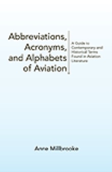 Abbreviations, Acronyms, and Alphabets of Aviation