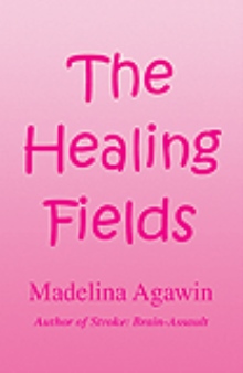 The Healing Fields