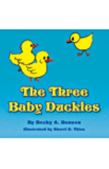 The Three Baby Duckies