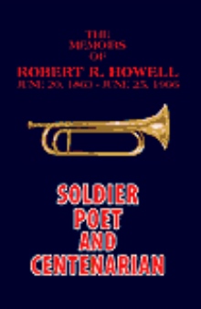 The Memoirs Of Robert R. Howell